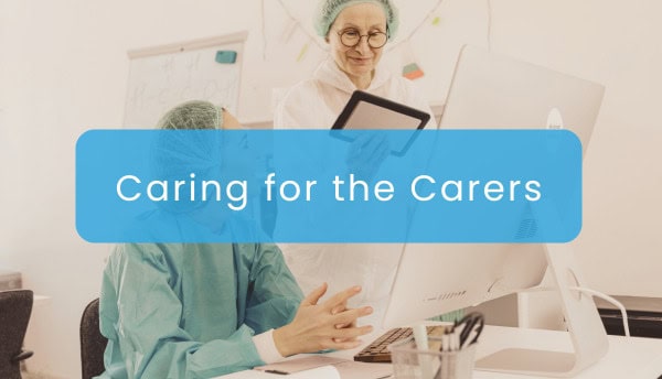 Caring for the Carers